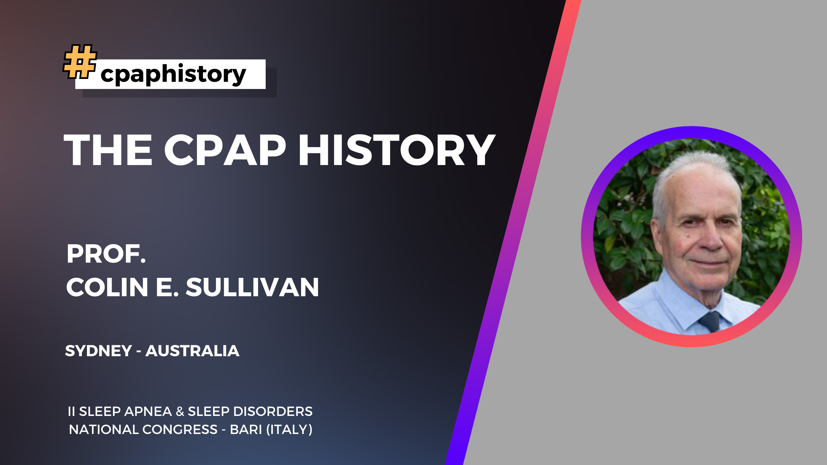 La storia della CPAP – Prof. Colin Sullivan