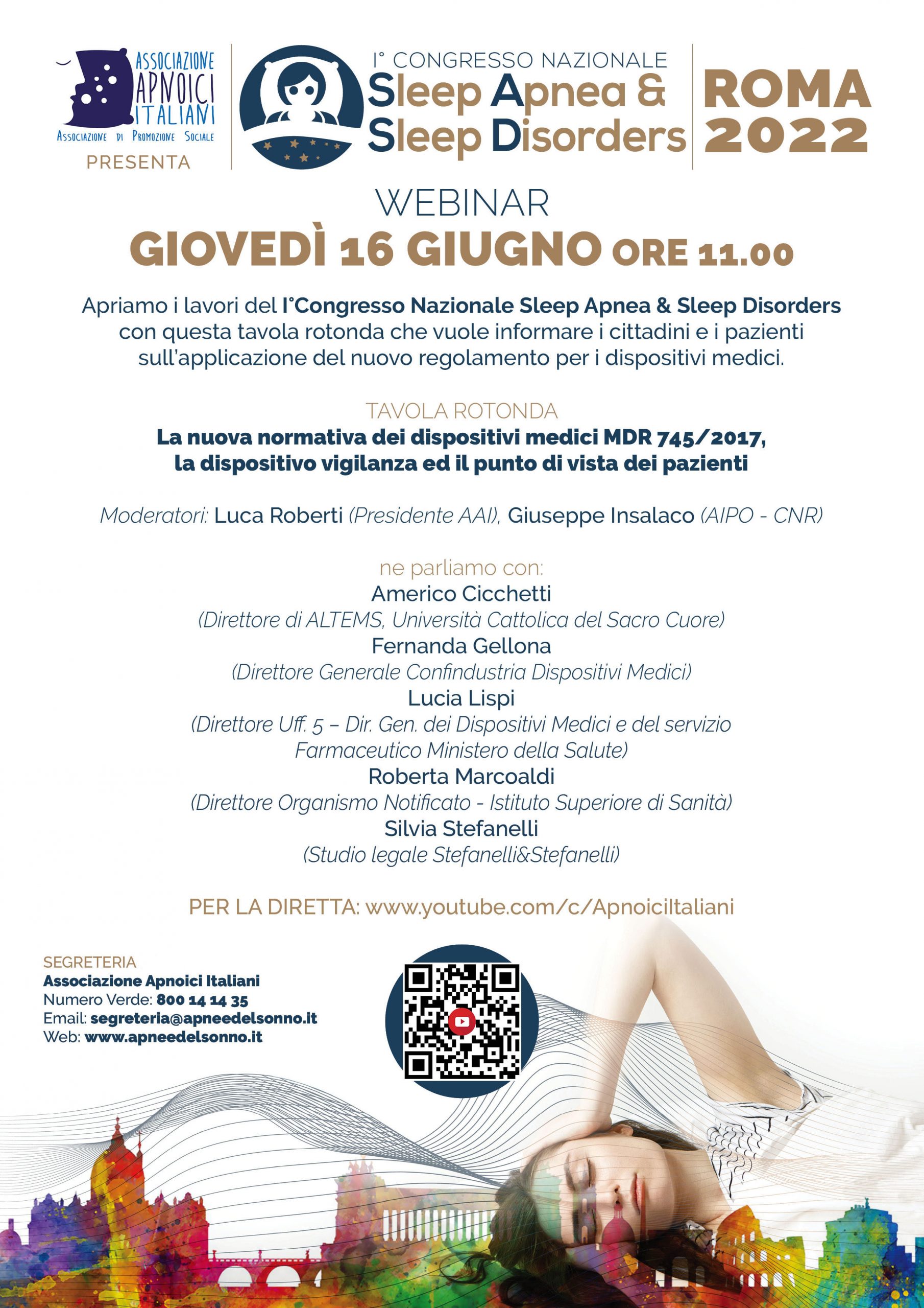 Giovedì 16 Giugno ore 11.00                                     Webinar di apertura del congresso SASD sulla nuova normativa Europea dei Dispositivi Medici, la dispositivo vigilanza e il punto di vista dei pazienti.