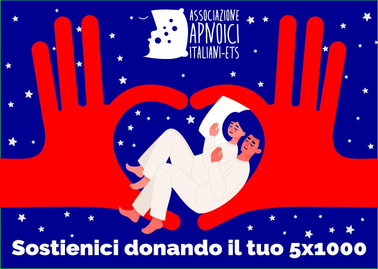 Sostieni con il tuo 5 per mille i progetti informativi e di sostegno di Apnoici Italiani